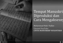 Review Kajian Filologi Dan Kodikologi: Tempat Manuskrip Diproduksi dan Cara Mengaksesnya