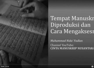 Review Kajian Filologi Dan Kodikologi: Tempat Manuskrip Diproduksi dan Cara Mengaksesnya