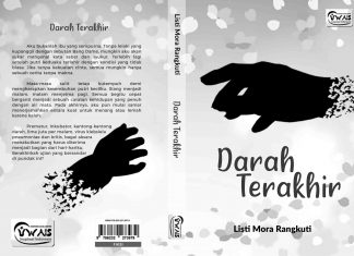 Sinopsis Novel Darah Terakhir Karya Listi Mora Rangkuti